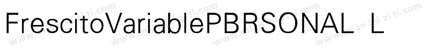 FrescitoVariablePBRSONAL Light字体转换